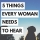 5 Things Every Woman Needs to Hear